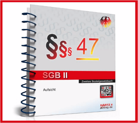§ 47 SGB II
